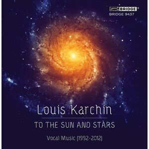 Karchin / Karchin / Orch Of The League Of Composer - To the Sun & Stars